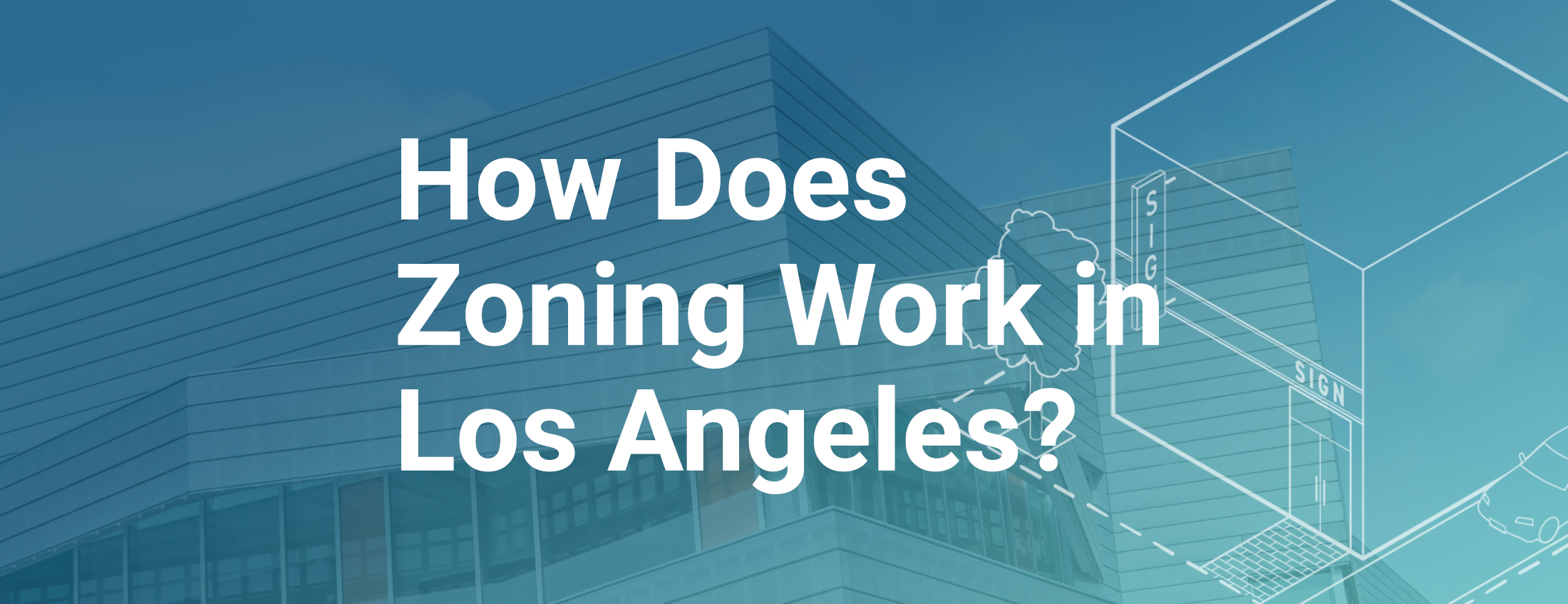 Zoning in Los Angeles
