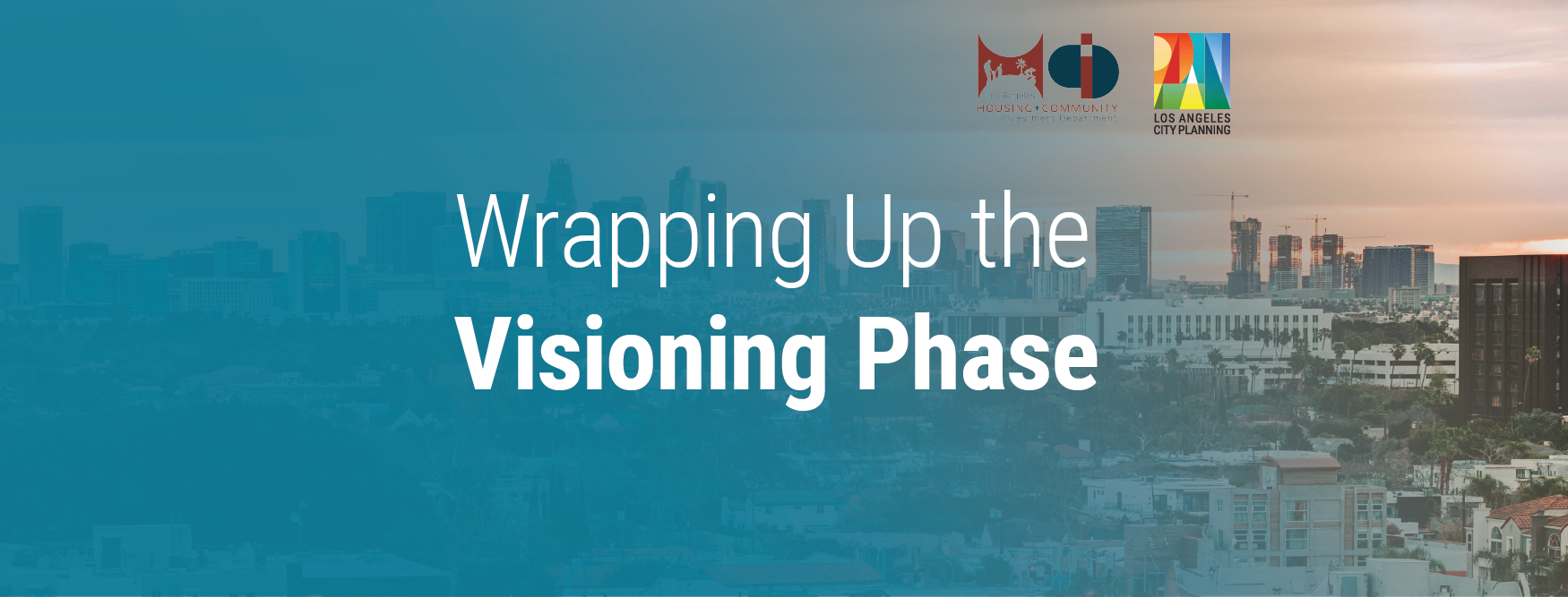 Wrapping Up the Visioning Phase/ Envolver la fase de vision