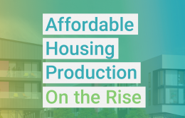 Affordable Housing Production On the Rise